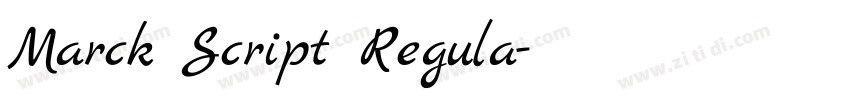 Marck Script Regula字体转换